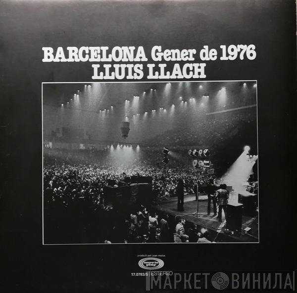 Lluis Llach  - Barcelona Gener De 1976