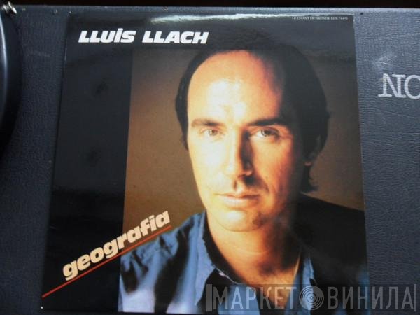 Lluis Llach  - Geografia