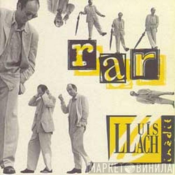 Lluis Llach  - Rar