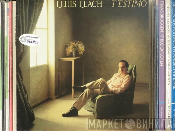 Lluis Llach  - T'Estimo