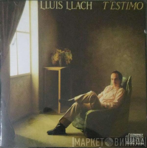 Lluis Llach  - T'Estimo