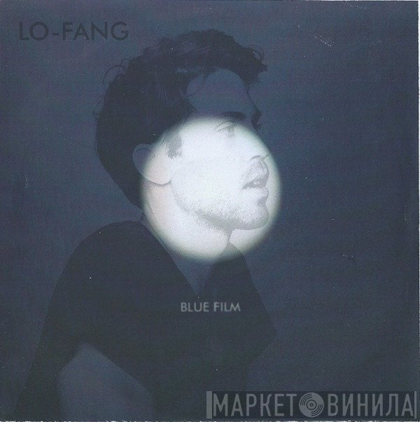Lo-Fang - Blue Film
