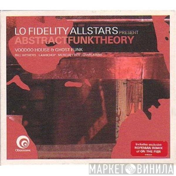 Lo-Fidelity Allstars - Abstract Funk Theory