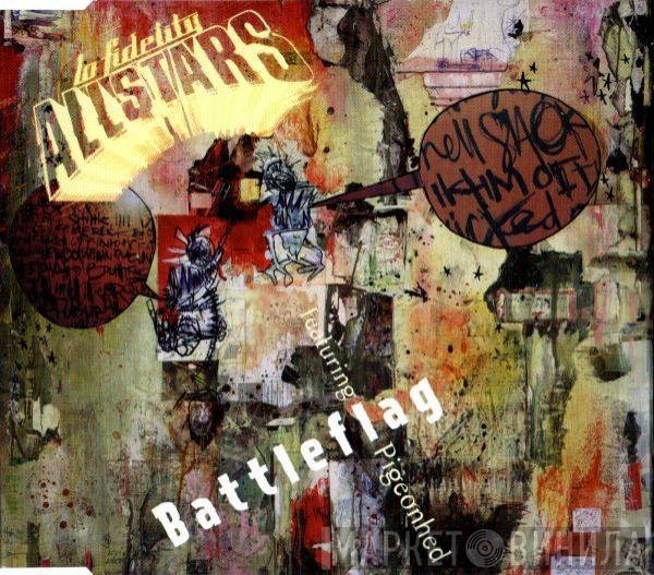 Lo-Fidelity Allstars  - Battleflag