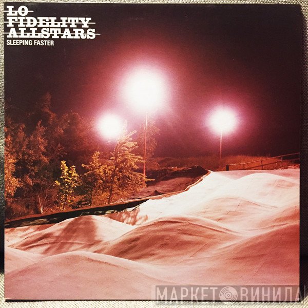 Lo-Fidelity Allstars - Sleeping Faster