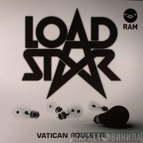 Loadstar - Vatican Roulette / Black & White (Hamilton Remix)
