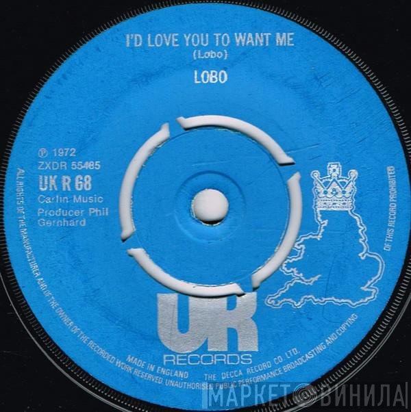 Lobo  - I'd Love You To Want Me