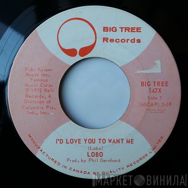 Lobo  - I'd Love You To Want Me