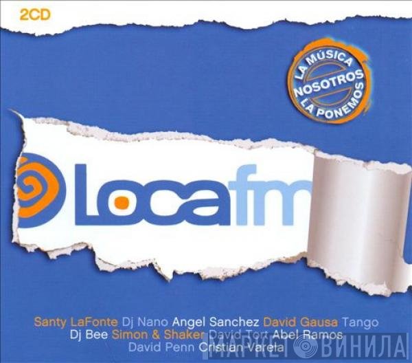  - Loca FM