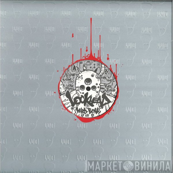 Locklead - Hard Bone EP