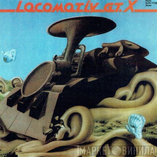 Locomotiv GT  - X