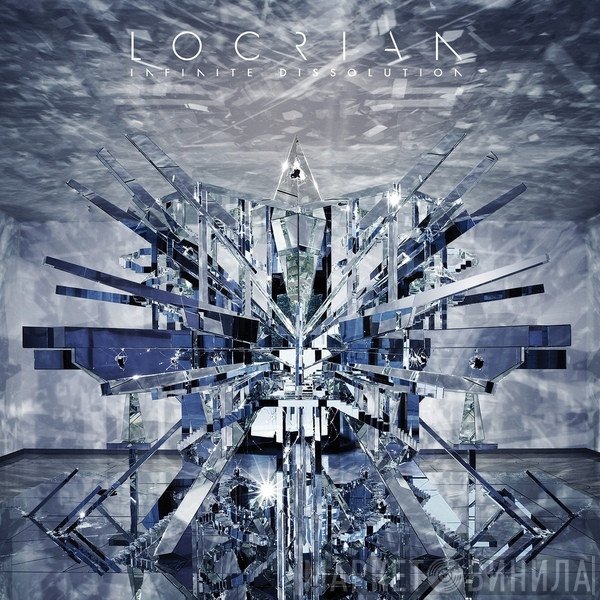 Locrian  - Infinite Dissolution