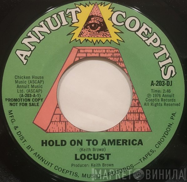 Locust  - Hold On To America