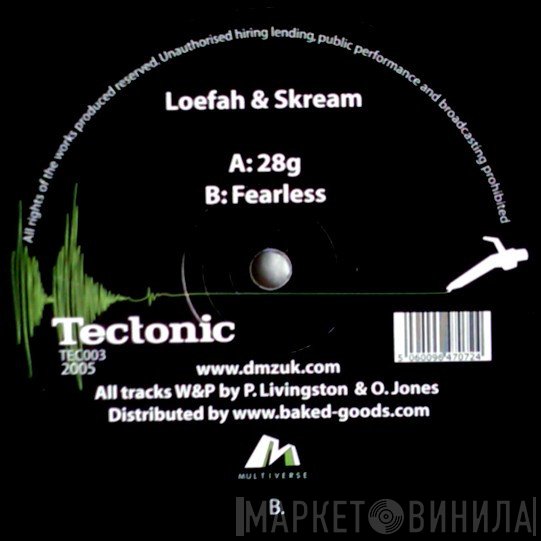 Loefah & Skream  - 28g / Fearless