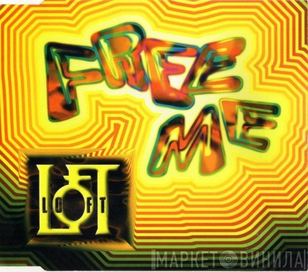 Loft  - Free Me
