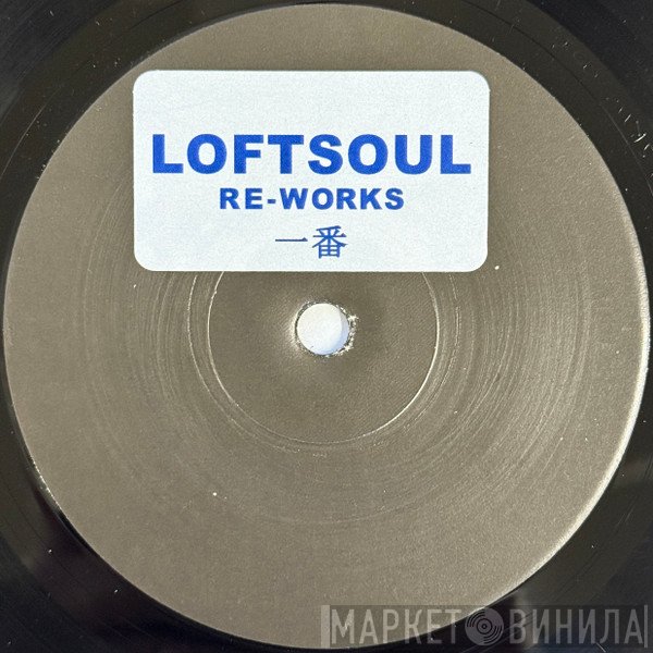 Loftsoul - Re-Works