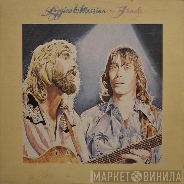 Loggins And Messina - Finale