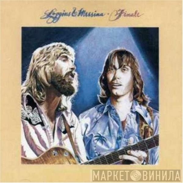Loggins And Messina  - Finale