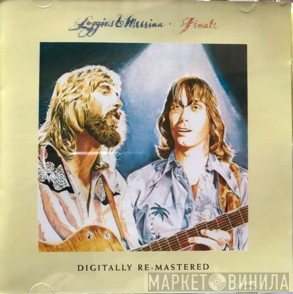 Loggins And Messina  - Finale