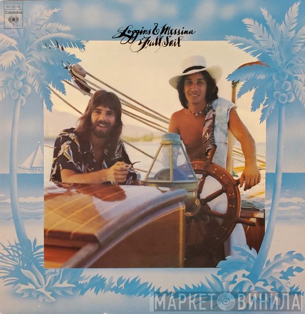 Loggins And Messina  - Full Sail