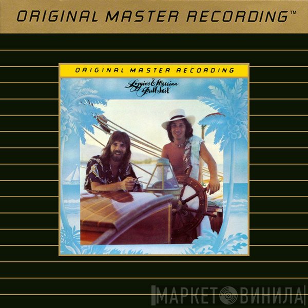 Loggins And Messina  - Full Sail