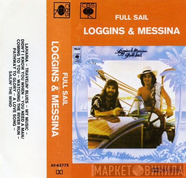Loggins And Messina  - Full Sail