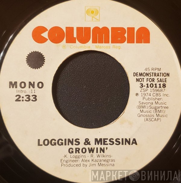 Loggins And Messina  - Growin'