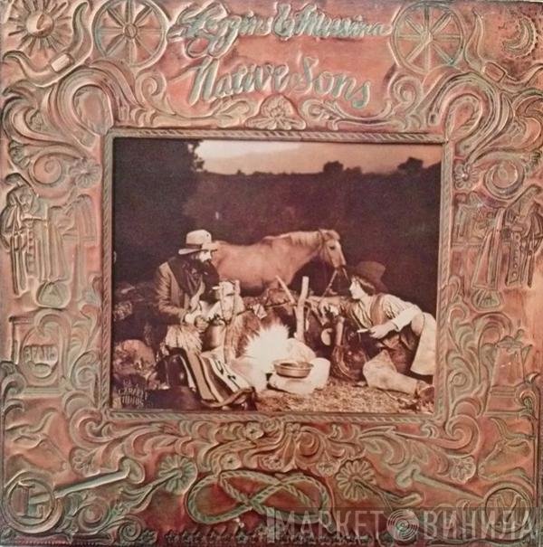 Loggins And Messina  - Native Sons