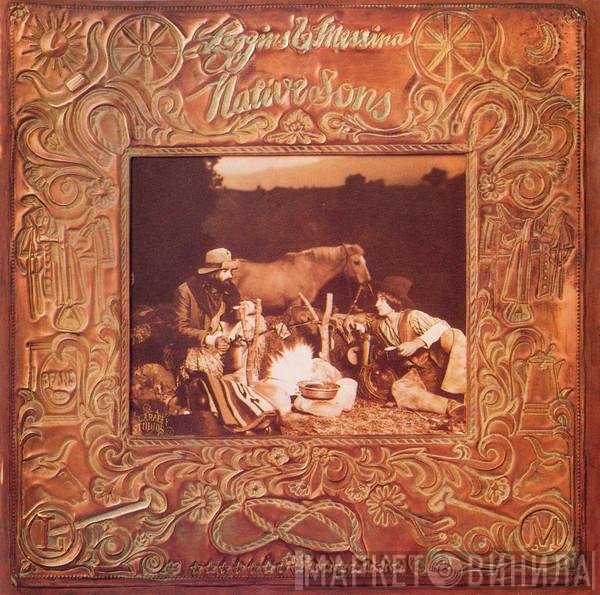 Loggins And Messina  - Native Sons