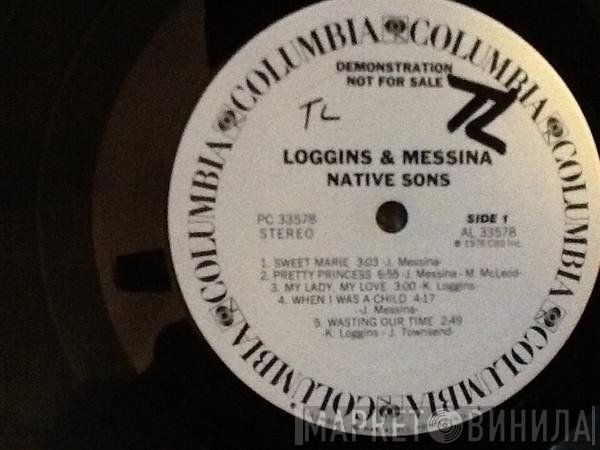 Loggins And Messina  - Native Sons