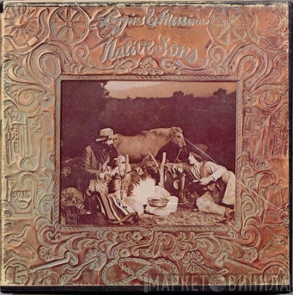 Loggins And Messina  - Native Sons