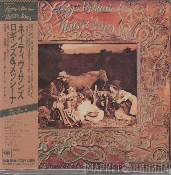 Loggins And Messina  - Native Sons