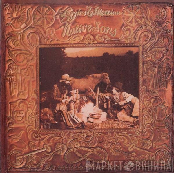 Loggins And Messina  - Native Sons