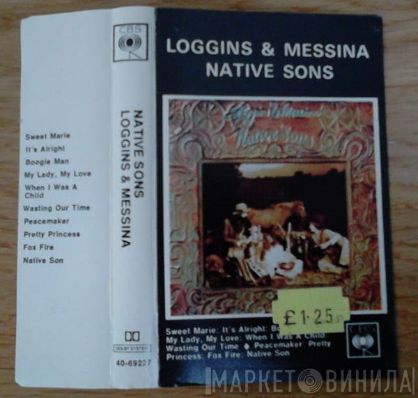 Loggins And Messina  - Native Sons