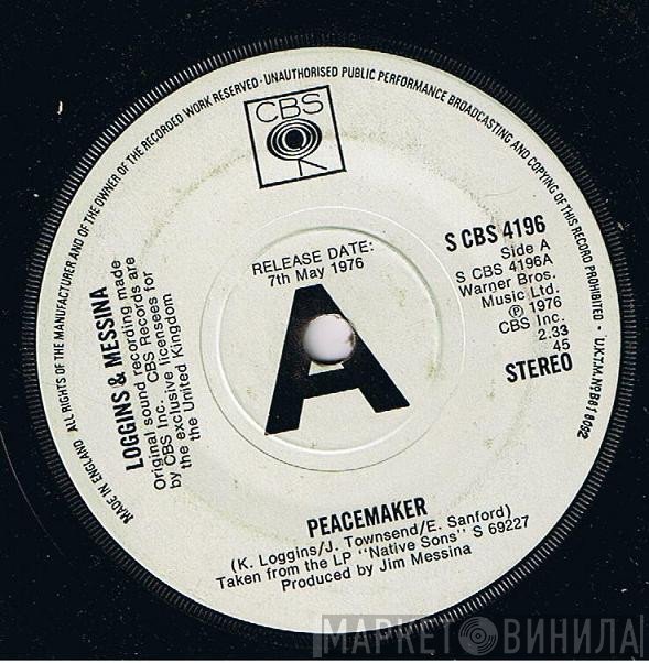 Loggins And Messina - Peacemaker