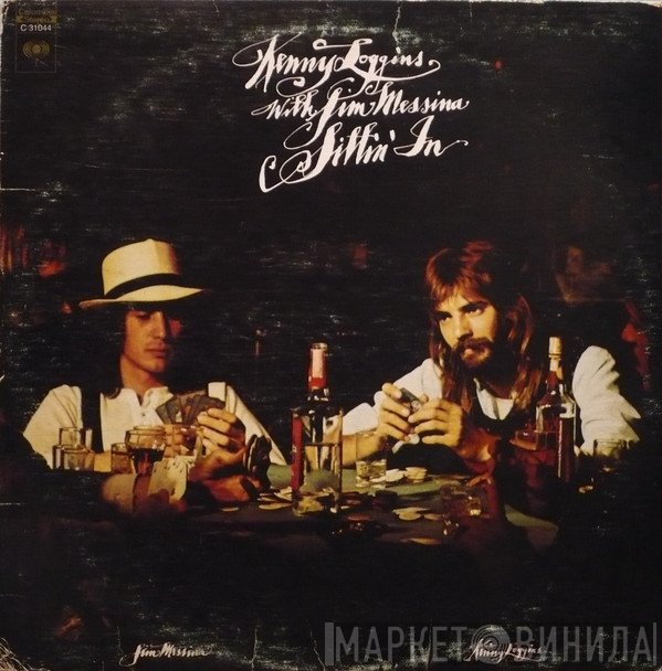 Loggins And Messina  - Sittin' In