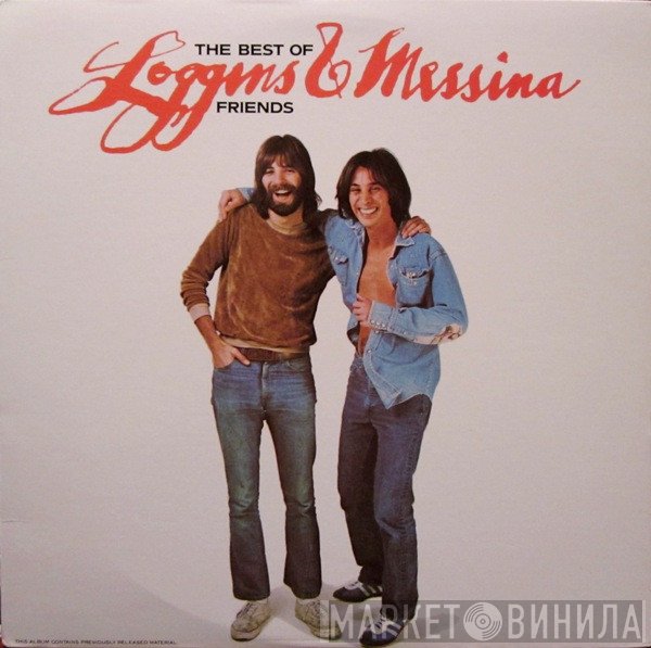Loggins And Messina - The Best Of Friends