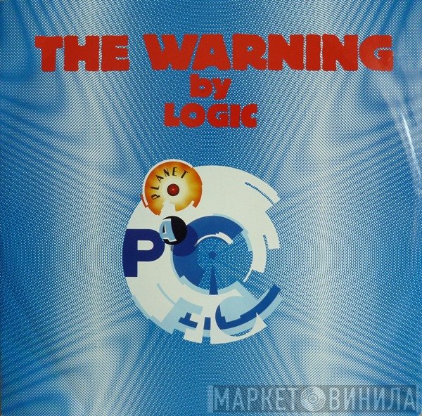 Logic - The Warning