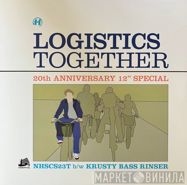 Logistics - Together b/w Krusty Bass Rinser
