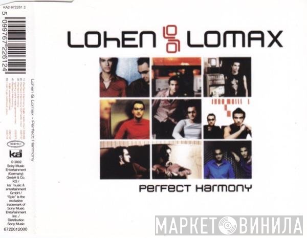 Lohen & Lomax - Perfect Harmony