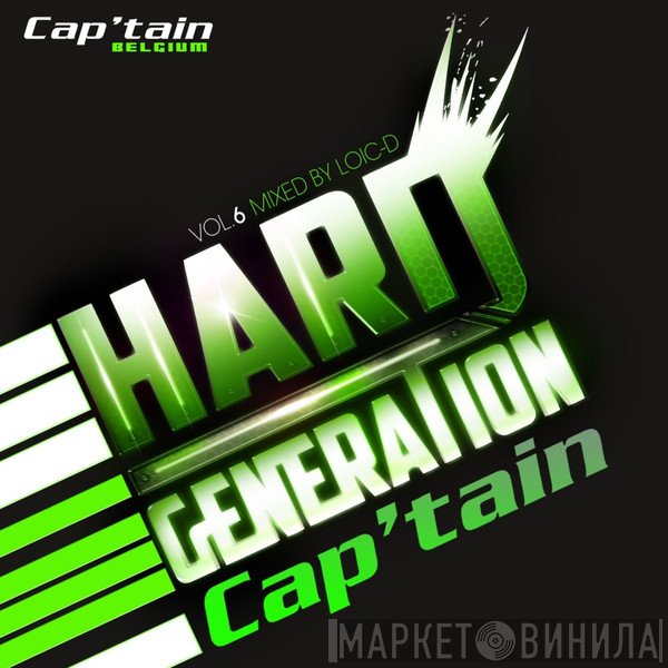 Loic D  - Hard Generation Vol. 6