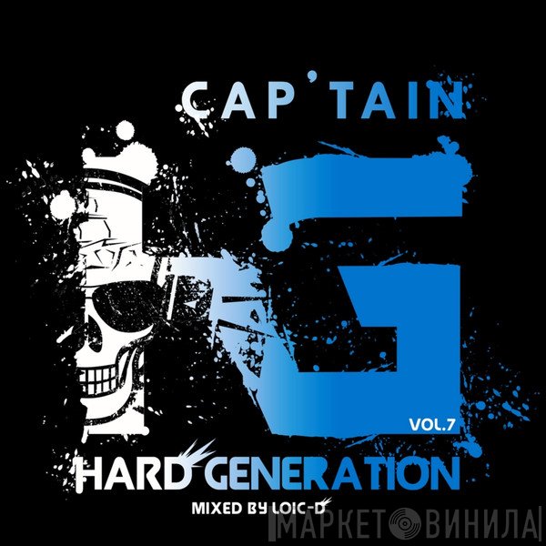 Loic D  - Hard Generation Vol. 7