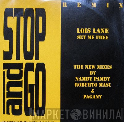 Lois Lane - Set Me Free (Remix)