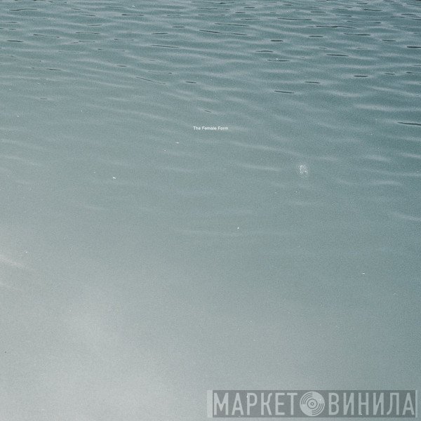 Loke Rahbek & Puce Mary  - The Female Form
