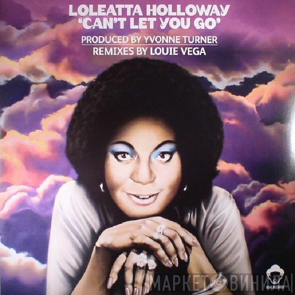 Loleatta Holloway - Can't Let You Go