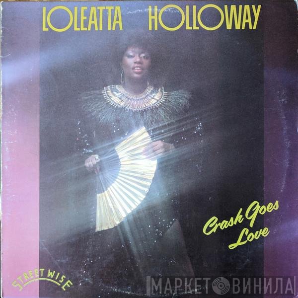 Loleatta Holloway - Crash Goes Love