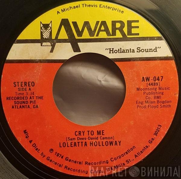 Loleatta Holloway  - Cry To Me