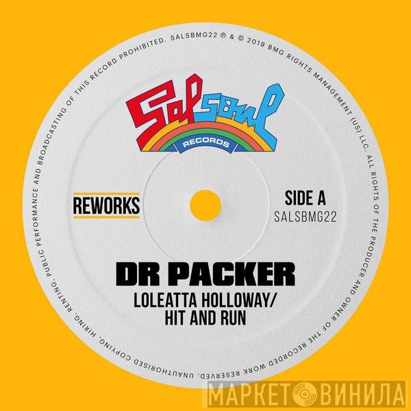 Loleatta Holloway  - Hit And Run (Dr Packer Rework)