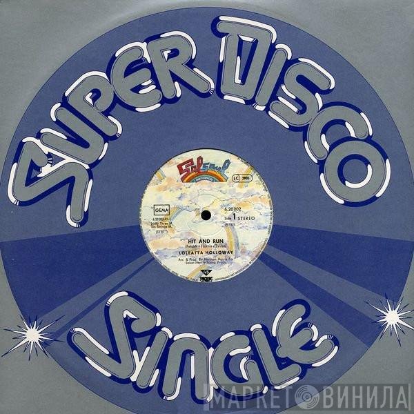 Loleatta Holloway  - Hit And Run