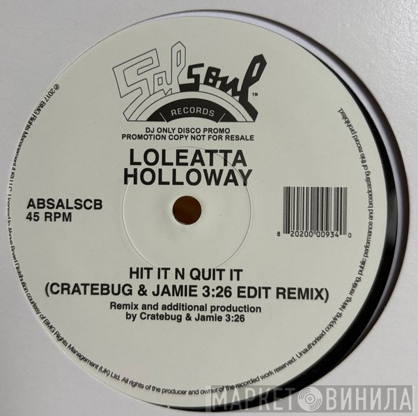 Loleatta Holloway - Hit It N Quit It (Cratebug & Jamie 3:26 Edit Remix)